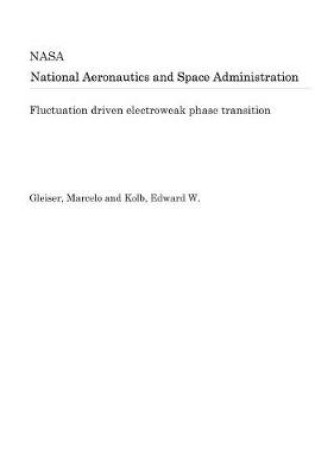 Cover of Fluctuation Driven Electroweak Phase Transition