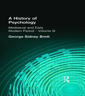 Book cover for History of Psychology, A: Mediaeval and Early Modern Period Volume II