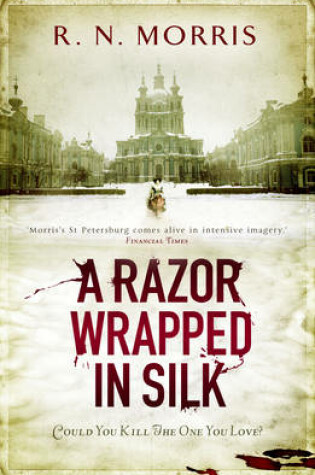 Cover of A Razor Wrapped in Silk