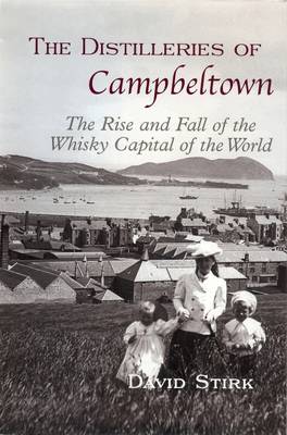 Book cover for The Distilleries of Campbeltown