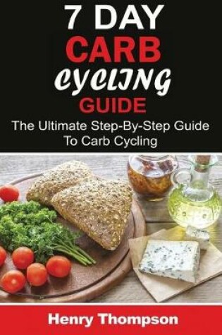 Cover of 7 Day Carb Cycling Diet