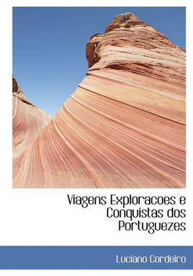 Book cover for Viagens Exploracoes E Conquistas DOS Portuguezes