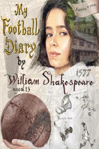 Cover of My Football Diary - by William Shakespeare
