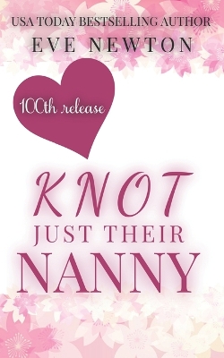 Book cover for Knot Just Their Nanny