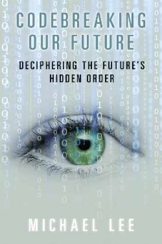 Cover of Codebreaking our future