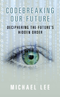 Book cover for Codebreaking our future