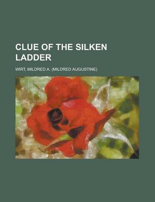 Book cover for Clue of the Silken Ladder