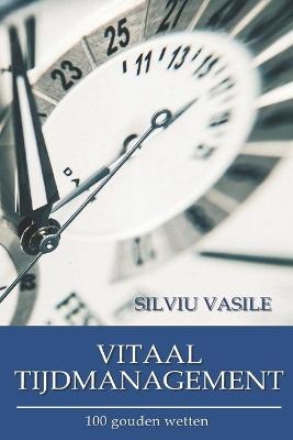 Book cover for Vitaal Tijdmanagement