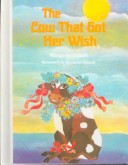 Book cover for The Cow That Got Her Wish