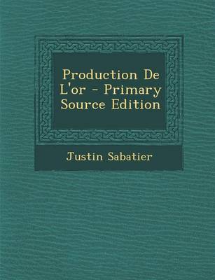 Book cover for Production de L'Or