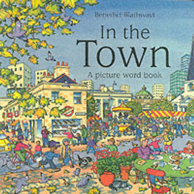 Book cover for Benedict Blathwayt's in the Town