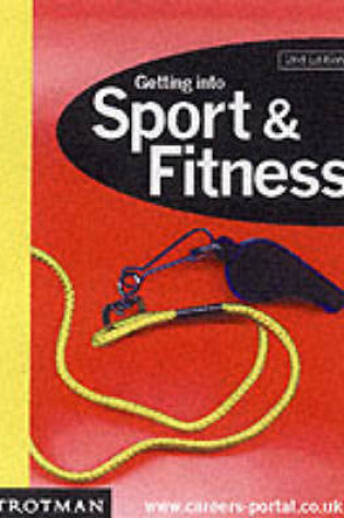 Cover of Getting into Sport and Fitness