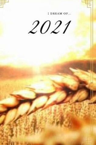 Cover of 2021 Golden Harvest DayPlanner