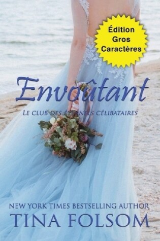 Cover of Envoûtant (Édition Gros Caractères)