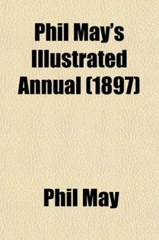 Cover of Phil May's Illustrated Annual (1897)