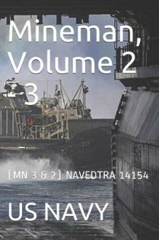 Cover of Mineman, Volume 2 - 3