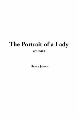 Book cover for The Portrait of a Lady, V1