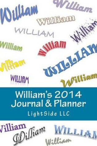 Cover of William's 2014 Journal & Planner