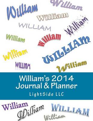 Book cover for William's 2014 Journal & Planner