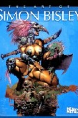 Cover of The Art of Simon Bisley