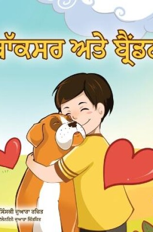 Cover of Boxer and Brandon (Punjabi Book for Kids -Gurmukhi India)