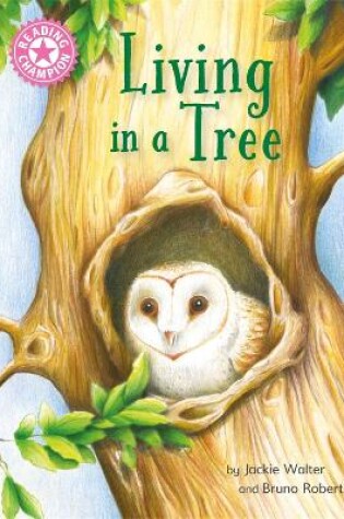 Cover of Reading Champion: Living in a Tree