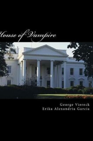 Cover of House of Vampire