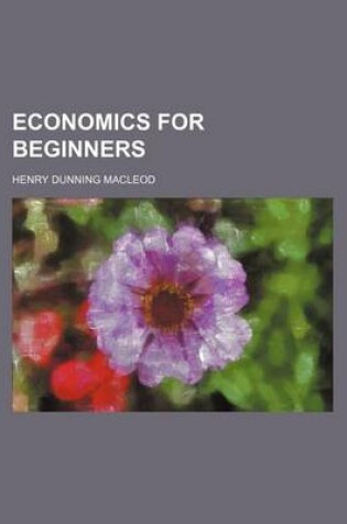 Cover of Economics for Beginners