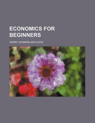 Book cover for Economics for Beginners