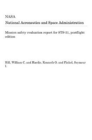 Cover of Mission Safety Evaluation Report for Sts-31, Postflight Edition