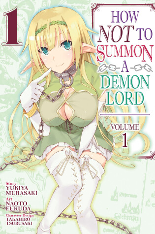 Cover of How NOT to Summon a Demon Lord Vol. 1