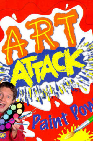 Cover of "Art Attack" Paint Power