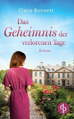 Cover of Das Geheimnis der verlorenen Tage