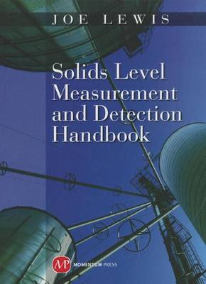 Cover of Solids Level Measurement and Detection Handbook