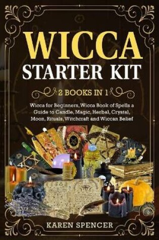 Cover of Wicca Starter Kit (2 Books in 1)