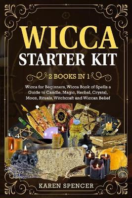 Book cover for Wicca Starter Kit (2 Books in 1)