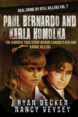 Cover of Paul Bernardo and Karla Homolka