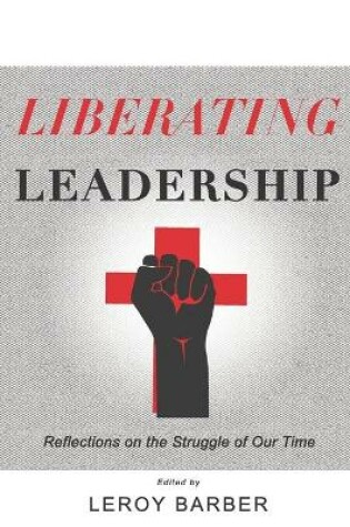 Cover of Liberating Leadership