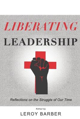 Book cover for Liberating Leadership