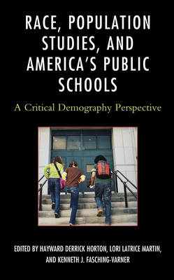 Cover of Race, Population Studies, and America's Public Schools