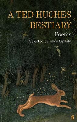 Book cover for A Ted Hughes Bestiary