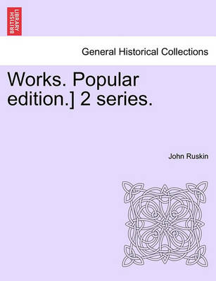 Book cover for Works. Popular Edition.] 2 Series.