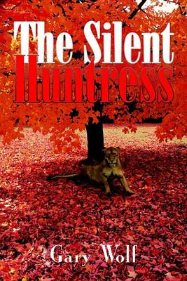 Book cover for The Silent Huntress