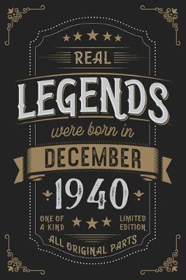 Book cover for Real Legends were born in December 1940