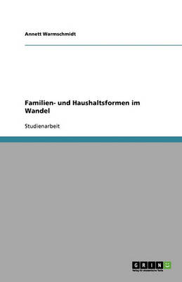 Book cover for Familien- und Haushaltsformen im Wandel