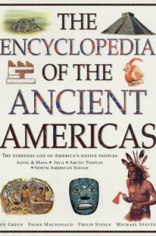 Cover of The Ancient Americas, The Encyclopedia of
