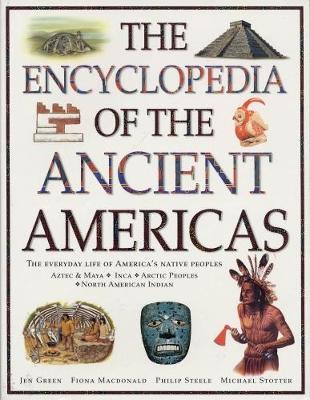 Book cover for The Ancient Americas, The Encyclopedia of