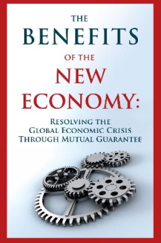 Cover of Benefits of the New Economy*****************