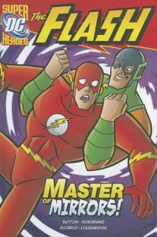 Cover of The Flash: Master of Mirrors!