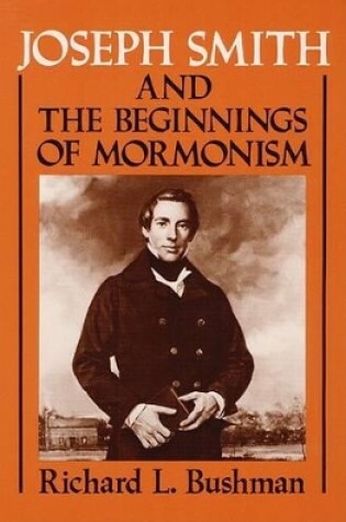 Cover of Joseph Smith and the Beginnings of Mormonism